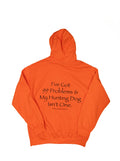 99 Problems Hoodie